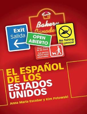 El Espanol de los Estados Unidos (Hardback)