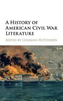 A History of American Civil War Literature (Hardback)