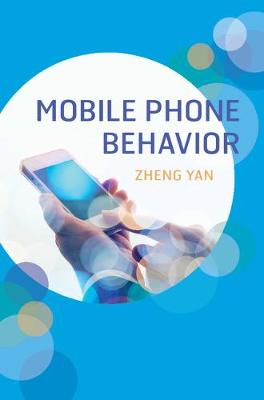 Mobile Phone Behavior (Hardback)