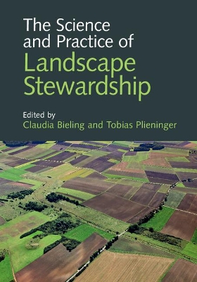 The Science and Practice of Landscape Stewardship (Hardback)