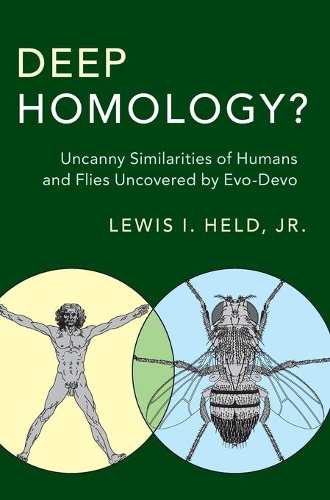 Evo-Devo Bundle 3 Paperback Book Set: Deep Homology?: Uncanny Similarities of Humans and Flies Uncovered by Evo-Devo (Hardback)