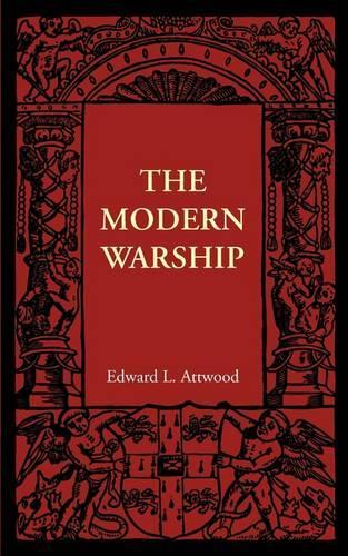 The Modern Warship (Paperback)