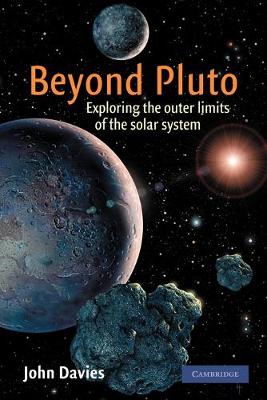 Beyond Pluto: Exploring the Outer Limits of the Solar System (Paperback)