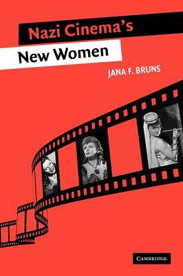 Nazi Cinema's New Women (Paperback)
