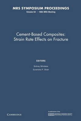 MRS Proceedings Cement-Based Composites: Volume 64 (Paperback)