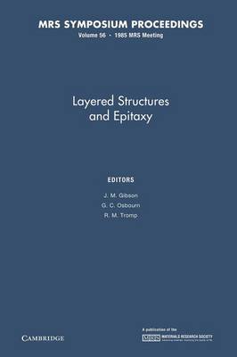 Layered Structures and Epitaxy: Volume 56 - MRS Proceedings (Paperback)