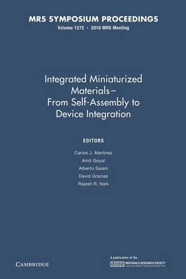 MRS Proceedings Integrated Miniaturized Materials: Volume 1272 (Paperback)