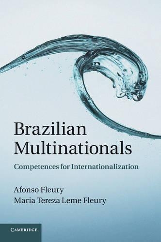 Brazilian Multinationals: Competences for Internationalization (Paperback)