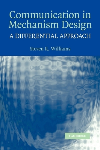 Communication in Mechanism Design: A Differential Approach (Paperback)