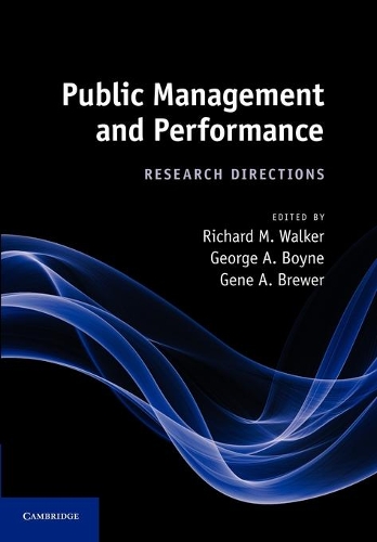 Public Management and Performance: Research Directions (Paperback)