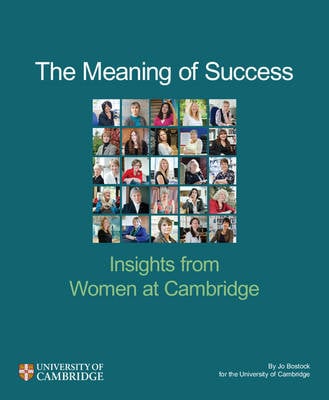 The Meaning of Success - Cambridge Education Research (Paperback)