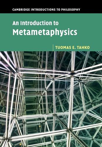 An Introduction to Metametaphysics - Cambridge Introductions to Philosophy (Paperback)