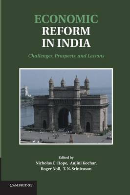 Economic Reform in India: Challenges, Prospects, and Lessons (Paperback)