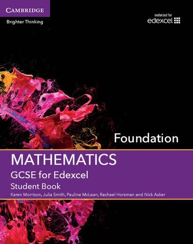 GCSE Mathematics Edexcel: GCSE Mathematics for Edexcel Foundation Student Book (Paperback)
