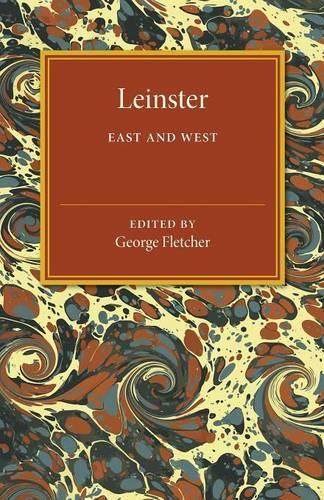 Leinster: East and West (Paperback)
