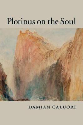 Cambridge University Press Plotinus On The Soul