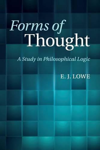 Forms of Thought: A Study in Philosophical Logic (Paperback)