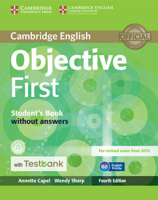 Objective First Student's Book without Answers with CD-ROM with Testbank - Objective