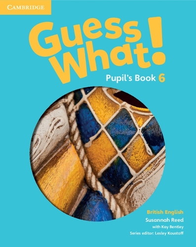 Guess What! Level 6 Pupil's Book British English (Paperback)