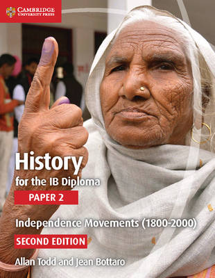 IB Diploma: History for the IB Diploma Paper 2 Independence Movements (1800-2000) (Paperback)
