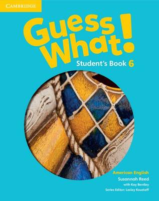 Guess What! American English Level 6 Student's Book (Paperback)