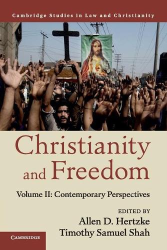 Law and Christianity Christianity and Freedom: Contemporary Perspectives Volume 2 (Paperback)
