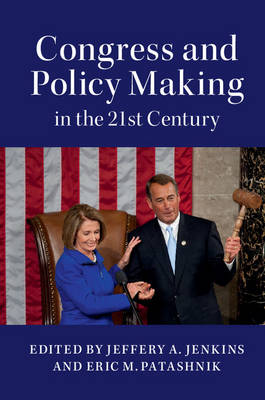 Congress and Policy Making in the 21st Century (Paperback)