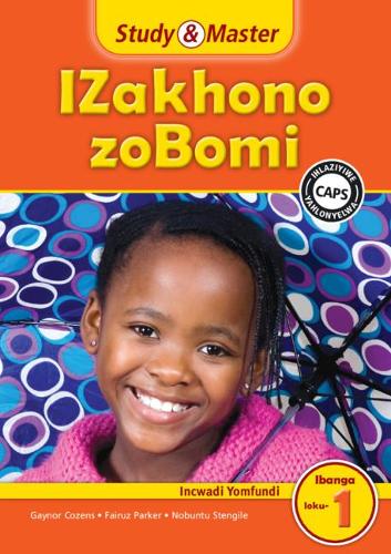 Study & Master IZakhono zoBomi Incwadi Yomfundi Ibanga loku-1 - CAPS Life Skills (Paperback)