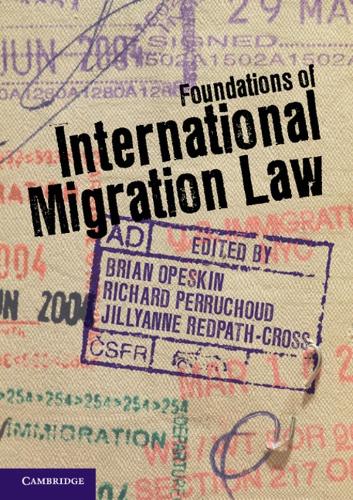 Foundations of International Migration Law (Paperback)
