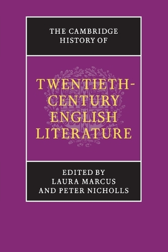 The Cambridge History of Twentieth-Century English Literature - The New Cambridge History of English Literature (Paperback)