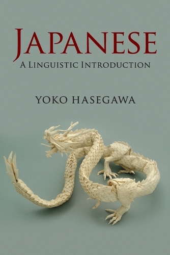 Japanese: A Linguistic Introduction (Paperback)
