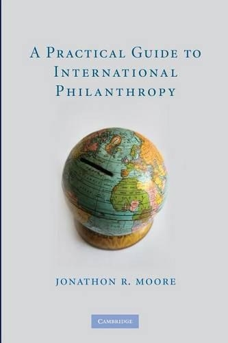 A Practical Guide to International Philanthropy (Paperback)