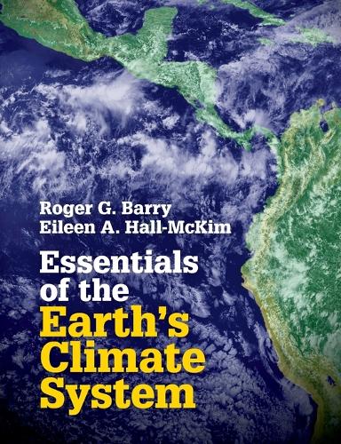 Essentials of the Earth's Climate System (Paperback)