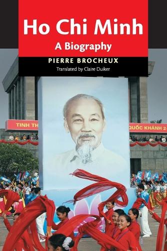Ho Chi Minh: A Biography (Paperback)