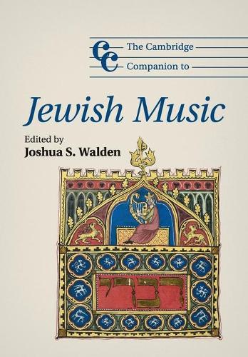 Cambridge Companions to Music: The Cambridge Companion to Jewish Music (Paperback)