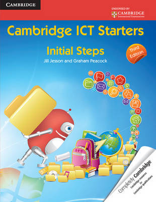 Cambridge ICT Starters: Initial Steps - Primary Computing (Paperback)