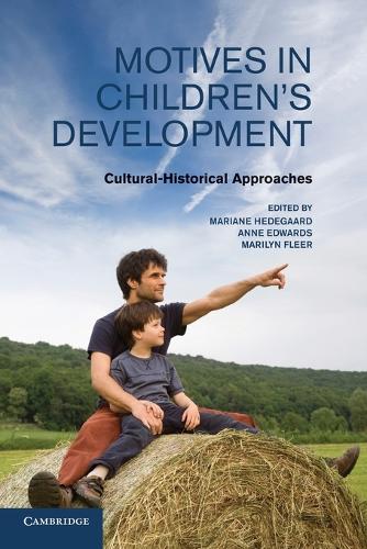 Motives in Children's Development: Cultural-Historical Approaches (Paperback)