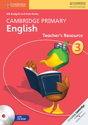 Cambridge Primary English: Cambridge Primary English Stage 3 Teacher's Resource Book with CD-ROM
