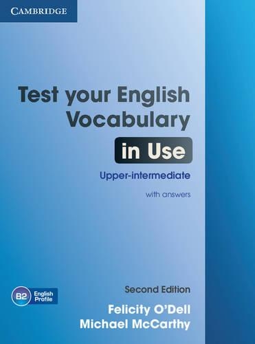 Test Your English Vocabulary in Use Upper-intermediate Book with Answers (Paperback)