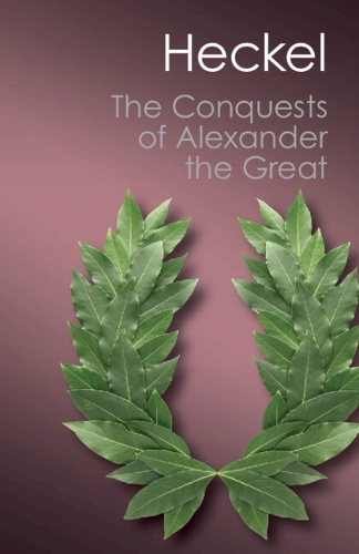 Canto Classics: The Conquests of Alexander the Great (Paperback)