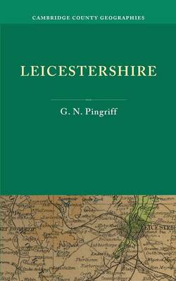 Leicestershire - Cambridge County Geographies (Paperback)