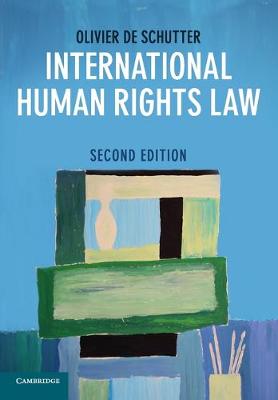 International Human Rights Law: Cases, Materials, Commentary (Paperback)