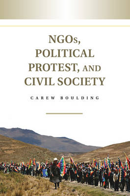 NGOs, Political Protest, and Civil Society (Paperback)