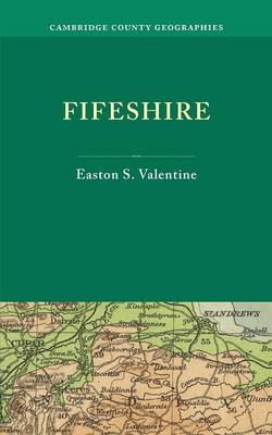 Fifeshire - Cambridge County Geographies (Paperback)