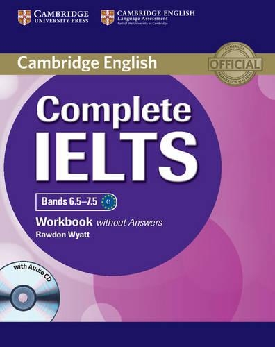 Complete IELTS Bands 6.5-7.5 Workbook without Answers with Audio CD - Complete