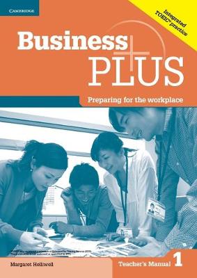 Business Plus Level 1 Teacher's Manual: Preparing for the Workplace (Paperback)