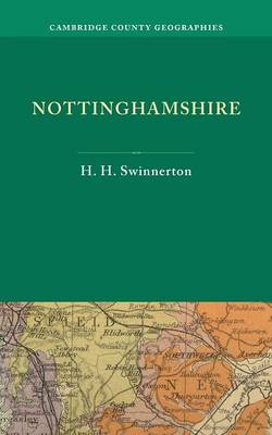 Nottinghamshire - Cambridge County Geographies (Paperback)