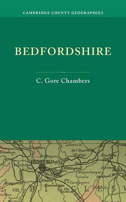 Bedfordshire - Cambridge County Geographies (Paperback)