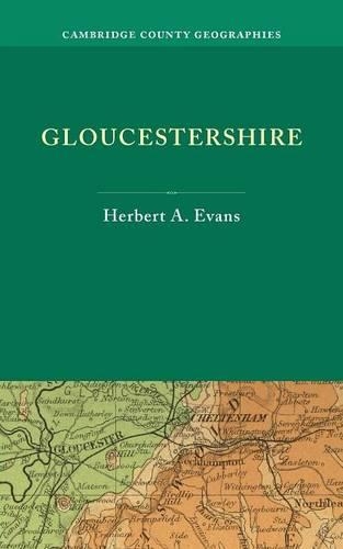 Gloucestershire - Cambridge County Geographies (Paperback)