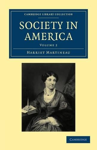 Society in America - Society in America 3 Volume Paperback Set Volume 2 (Paperback)